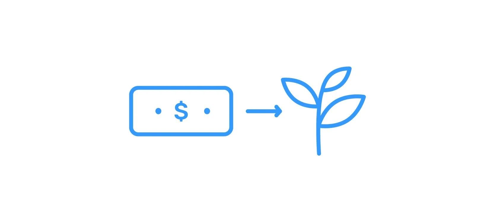 Blue line icon of a dollar bill with an arrow pointing to a growing sprout, symbolizing money becoming nourishing value.